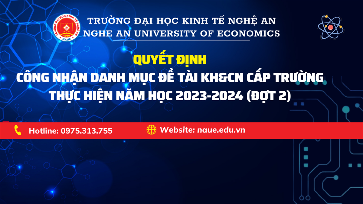 Quyết định về việc công nhận danh mục Đề tài Khoa học và Công nghệ cấp trường đợt 2 thực hiện năm học 2023-2024 (Đợt 2)
