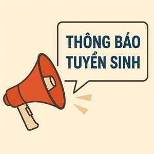 Thông báo tuyển sinh năm học 2025 - 2026