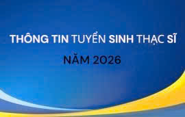 Thông tin Tuyển sinh thạc sĩ năm 2026 - Trường Đại học Nghệ An