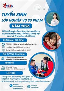 Trường Đại học Nghệ An Thông báo Tuyển sinh các lớp bồi dưỡng và cấp chứng chỉ nghiệp vụ sư phạm Mầm non, Tiểu học, Trung học cơ sở và Trung học phổ thông.